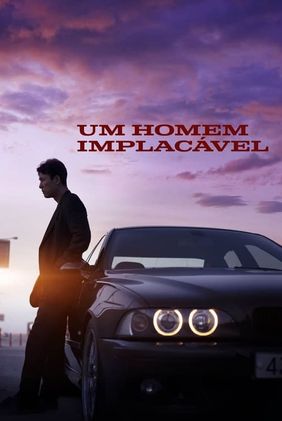 Um Homem Implacável