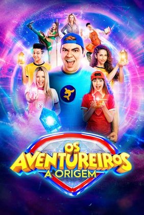 Os Aventureiros – A Origem