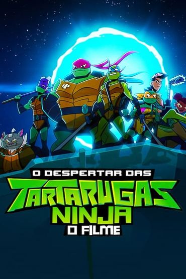 O Despertar das Tartarugas Ninja: O Filme