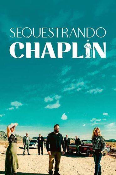 Sequestrando Chaplin